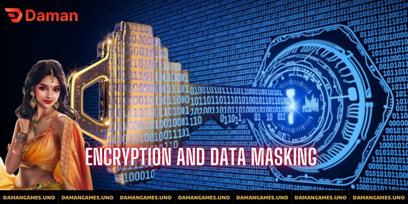 Encryption and Data Masking